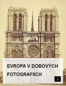Evropa v dobových fotografiích