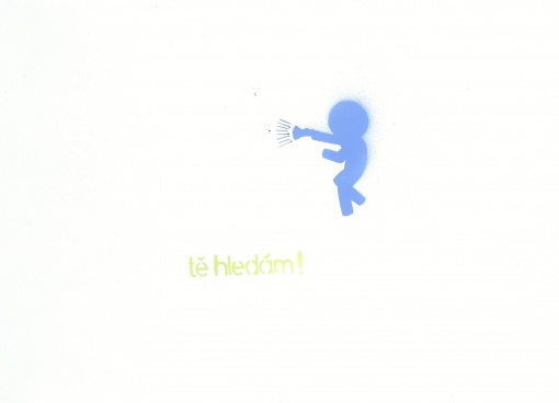 Tě hledám!
