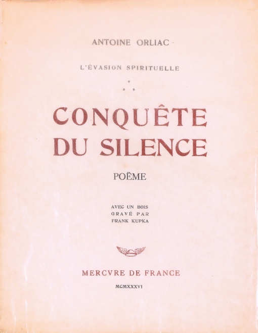 Conquete du silence (Antoine Orliac)
