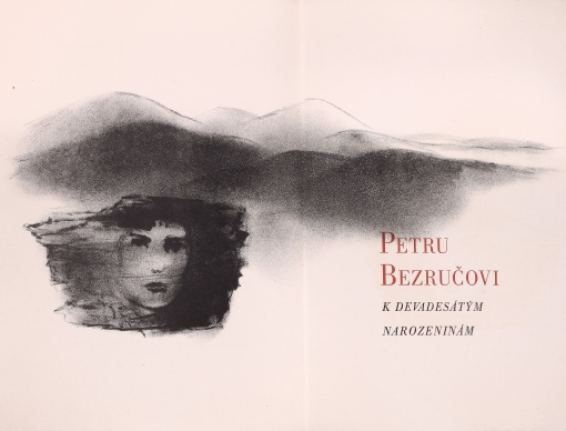 Petru Bezručovi k devadesátým narozeninám