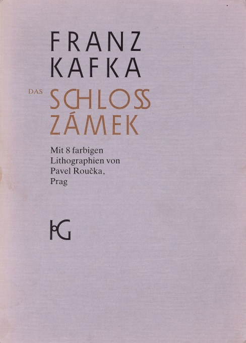 Franz Kafka - Zámek