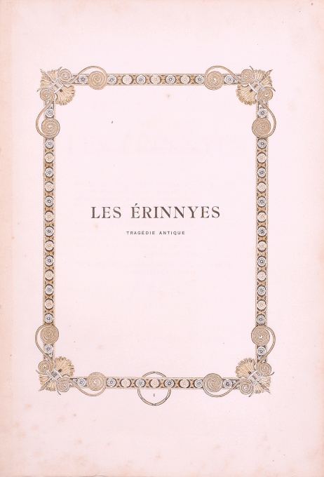 LES ÉRINNYES, TRAGIDIE ANTIQUE DE LECONTE DE LISLE