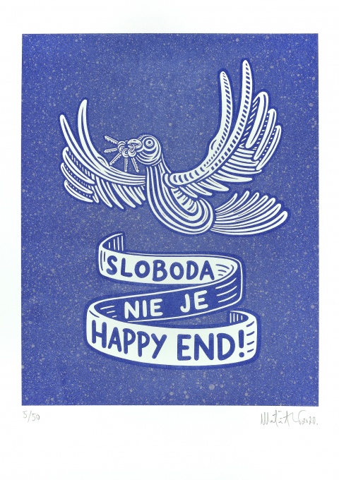 Sloboda Nie Je Happy End!