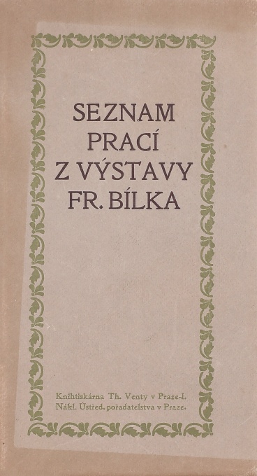 Seznam prací z výstavy Fr. Bílka, 3 ks
