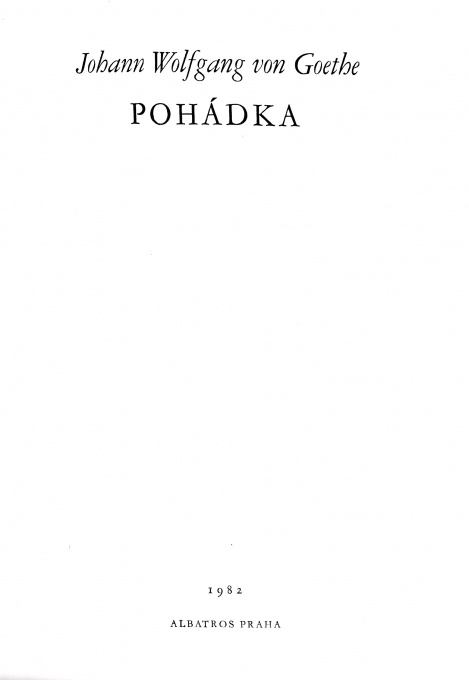 Pohádka, Johan Woflgang Goethe