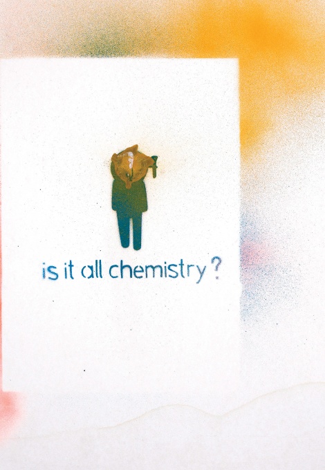 Is it all Chemistry?
