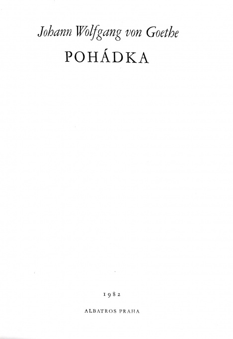 Pohádka, Johan Woflgang Goethe