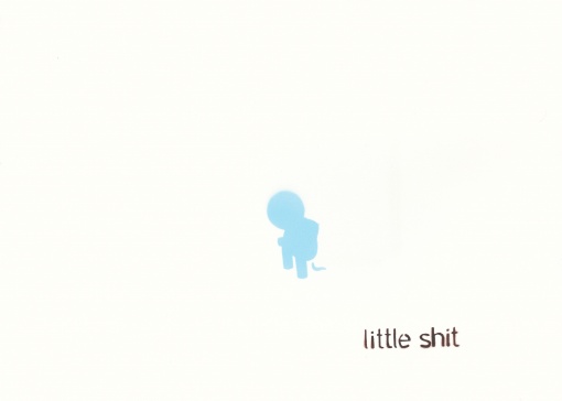 Little shit