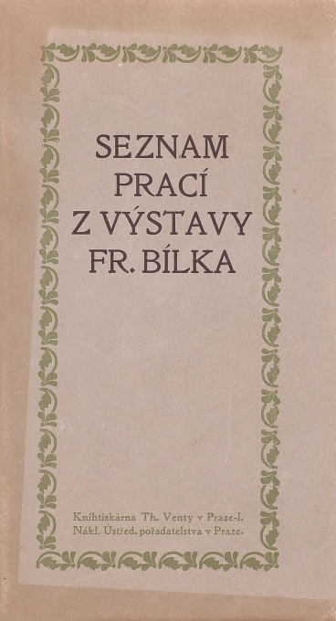 Seznam prací z výstavy Fr. Bílka, 3 ks