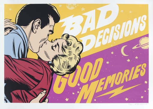 Bad decisions, good memories