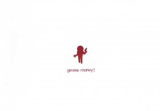 Gimme Money