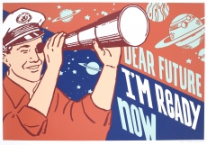 Dear Future I am Ready Now