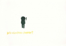 Je to všechno chemie?