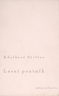Lesní poutník (Adalbert Stifter)