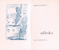 Odlesky, Camille Mayran