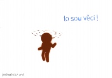 To sou věci!