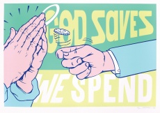 God Saves, We Spend