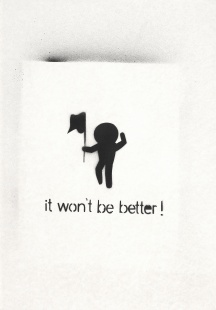It won`t be better