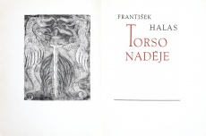 Torso naděje, František Halas