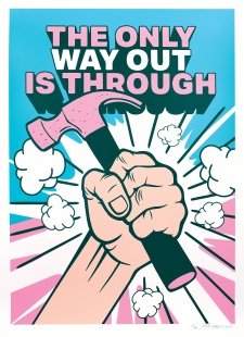 The only way out is through